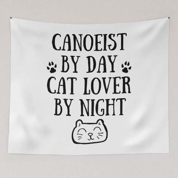 Item preview, Canoeist by day. Cat lover by night designed and sold by TheGreenGoat.