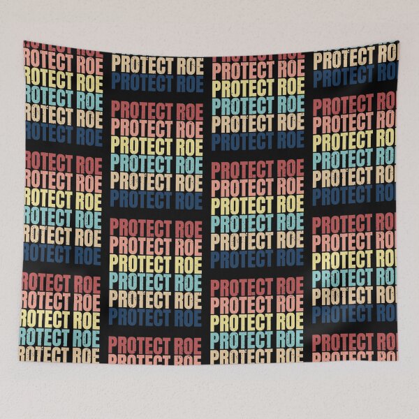 Item preview, Protect Roe Pro Choice Women's Rights Feminist Vintage designed and sold by GravitiTees.