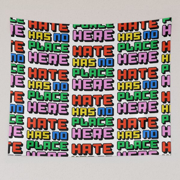 Item preview, Hate has no place here! designed and sold by eriettataf.