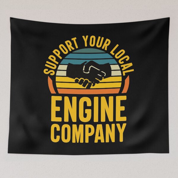 Item preview, Support Your Local Engine Company: Engine Company designed and sold by Adexyl.