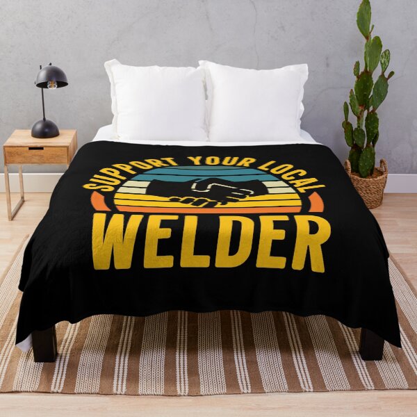 Item preview, Support Your Local Welder: Funny Welding Welder designed and sold by Adexyl.