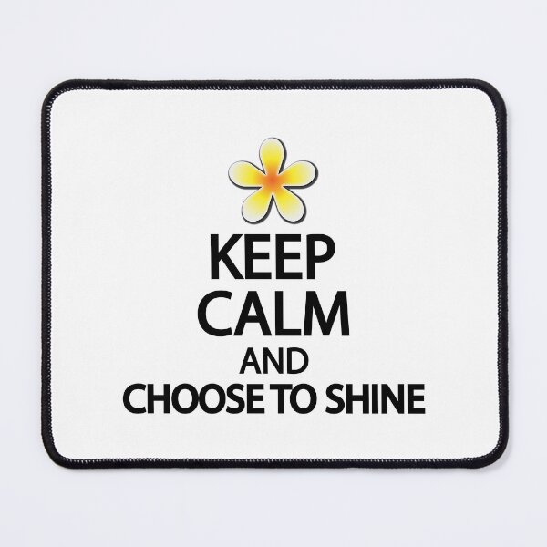 Item preview, Keep calm and choose to shine designed and sold by Colorfulandfun.
