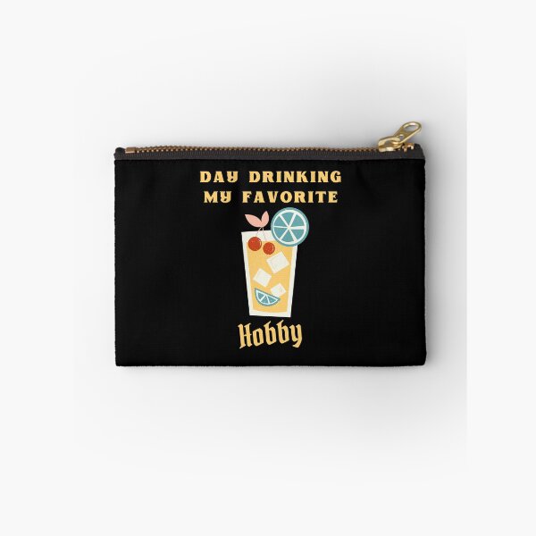 Item preview, Day Drinking My Favorite Hobby designed and sold by Hic21.