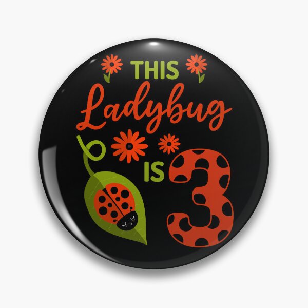 Item preview, Ladybug Birthday This Ladybug is 3 Year Old Girl Matching designed and sold by JokeGysen.