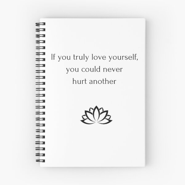 Item preview, Buddhism Quote: If you truly love yourself, you could never  hurt another designed and sold by Inspirationmotivation.