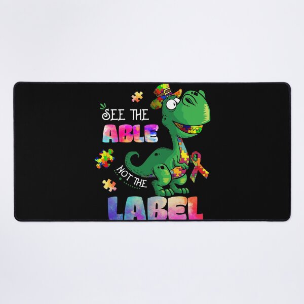 Item preview, See The Able Not The Label Funny Autism Awareness designed and sold by UnknownArtistt.