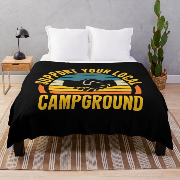 Item preview, Support Your Local Campground: Funny Camping Campground designed and sold by Adexyl.