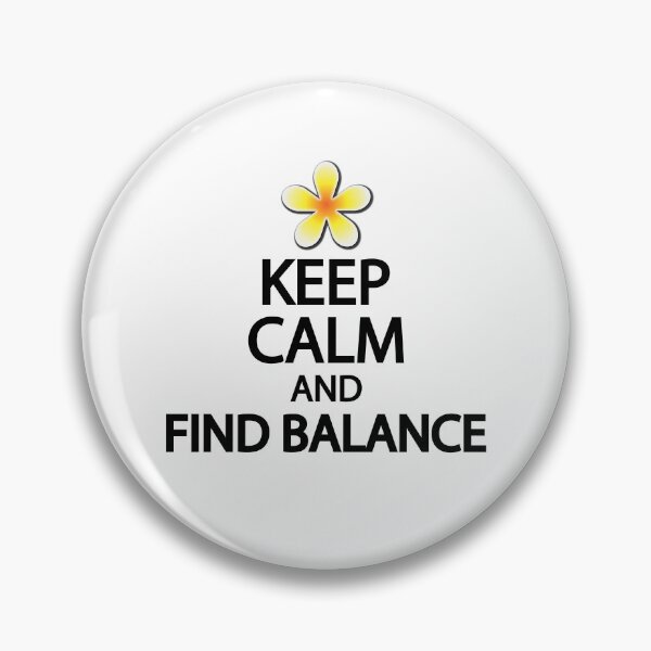 Item preview, Keep calm and find balance designed and sold by Colorfulandfun.