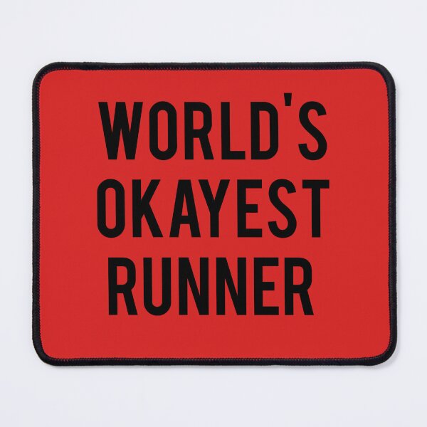 Item preview, World&X27;S Okayest Runner designed and sold by ChristiaSchwarz.