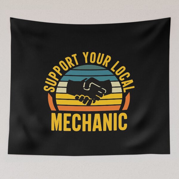 Item preview, Support Your Local Mechanic: Funny Mechanical Engineer Mechanic designed and sold by Adexyl.