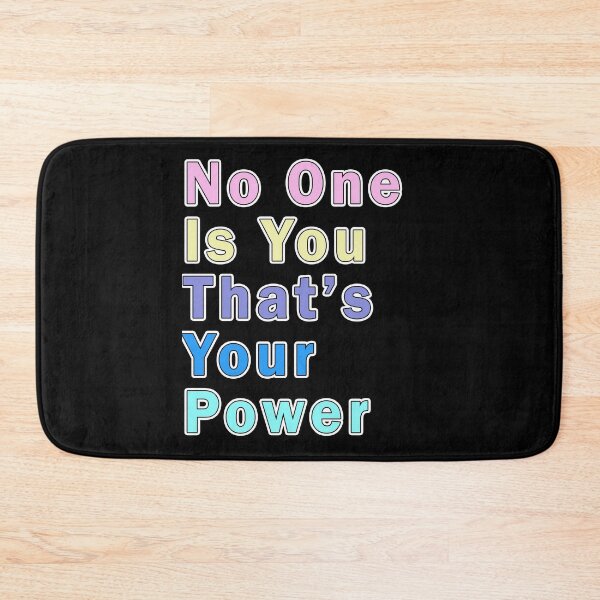 Item preview, No One Is You And That's Your Power  designed and sold by Tiziza.