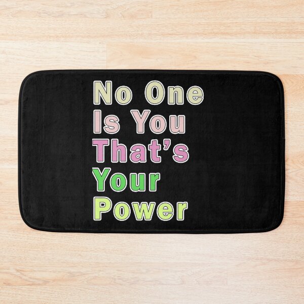 Item preview, No One Is You And That's Your Power  designed and sold by Tiziza.