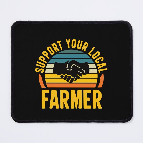 Item preview, Support Your Local Farmer: Funny Farming Farmer designed and sold by Adexyl.