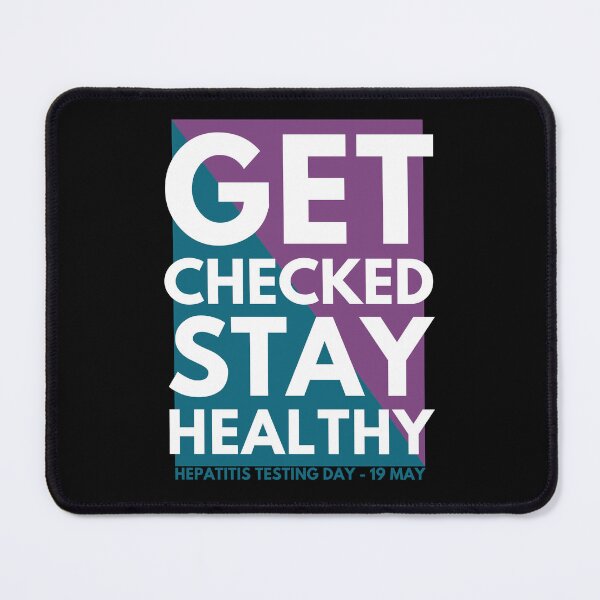 Item preview, Get Checked Stay Healthy - Hepatisis Testing Day designed and sold by IllustrT.