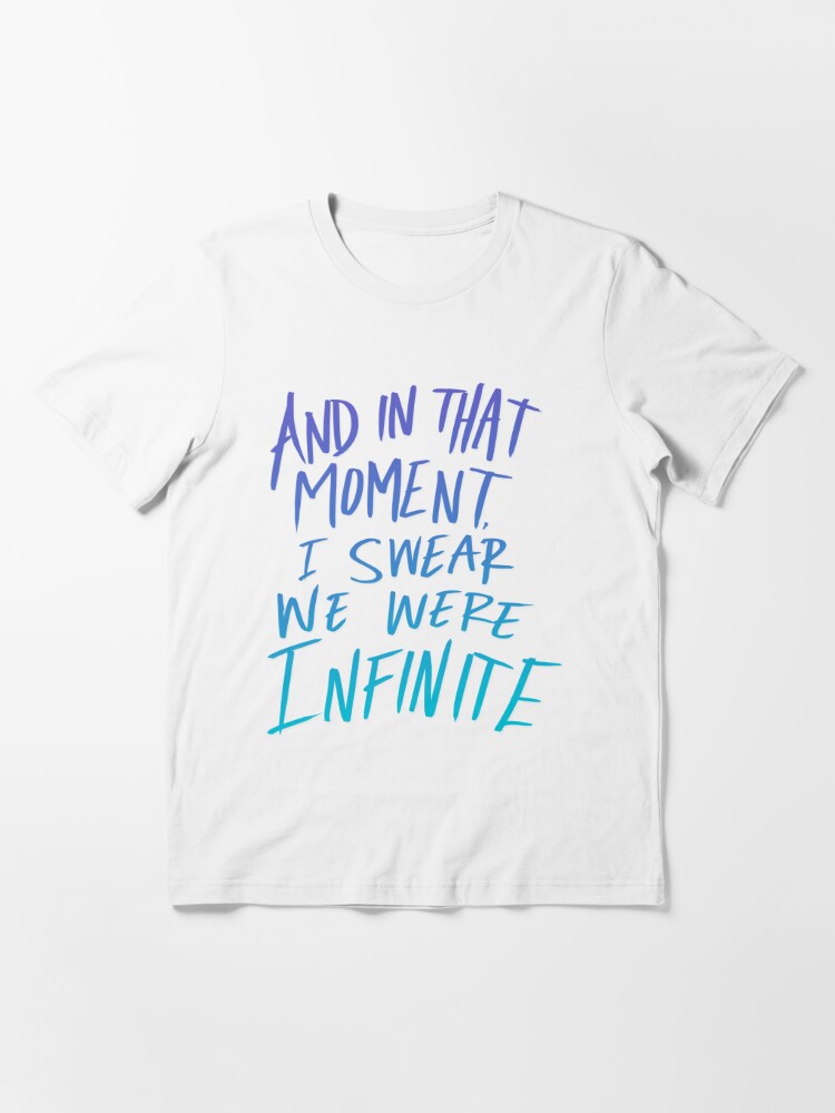 be infinite t shirt