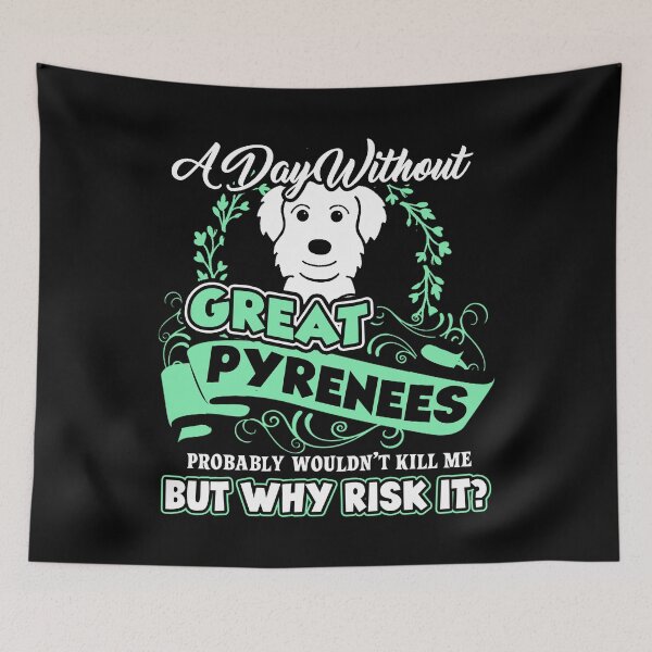Item preview, A Day Without Great Pyrenees designed and sold by UnknownArtistt.