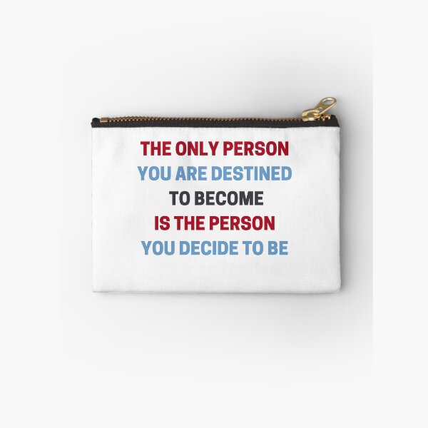 Item preview, The only person you are destined to become is the person you decide to be   designed and sold by Inspirationmotivation.