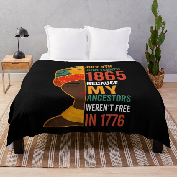 Item preview, Juneteenth 1865: Juneteenth 1865 Because My Ancestors Weren't Free In 1776 designed and sold by AMINE  ★★★★★.