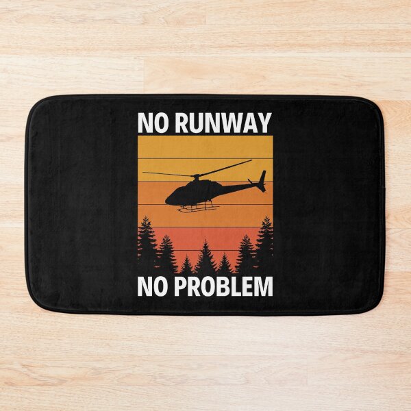 Item preview, No Runway No Problem  Helicopter Pilot  Aircraft And Airplanes  designed and sold by SeraDesignV.