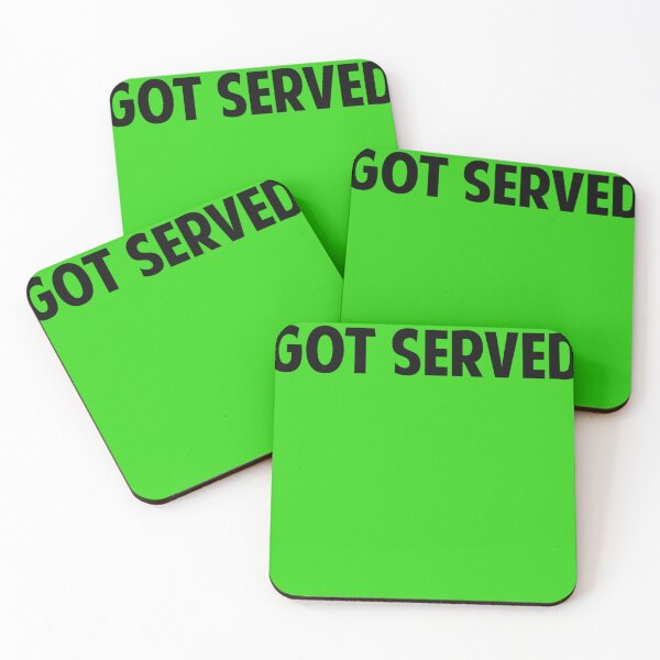 Item preview, You Just Got Served  designed and sold by AlexandSchrop.