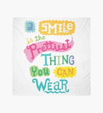 Smile is the Prettiest Thing You Can Wear Scarf