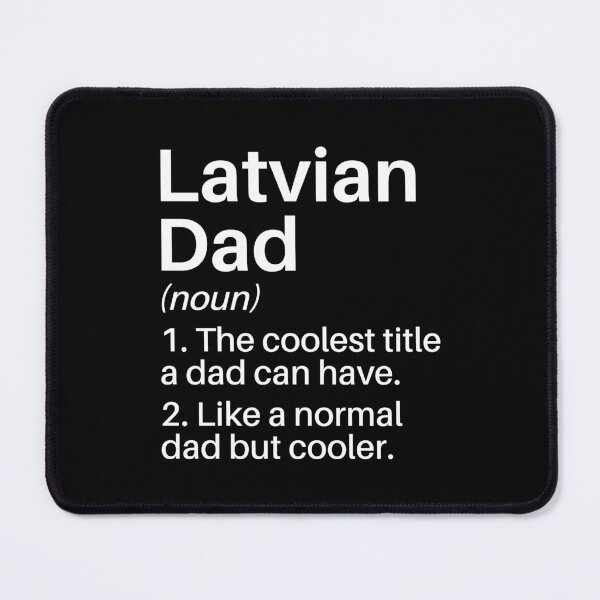 Item preview, Latvian Dad Funny Definition: Latvian Dad Gift: Latvia Pride designed and sold by Adexyl.