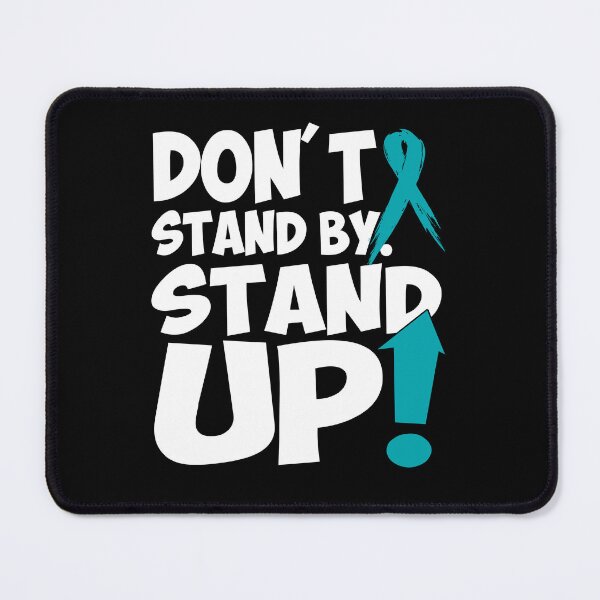Item preview, Don't Stand By - Stand Up! designed and sold by GoldenBuffalo79.