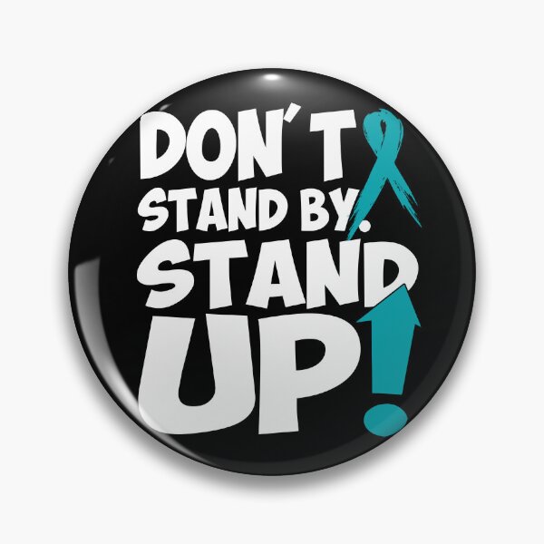 Item preview, Don't Stand By - Stand Up! designed and sold by GoldenBuffalo79.