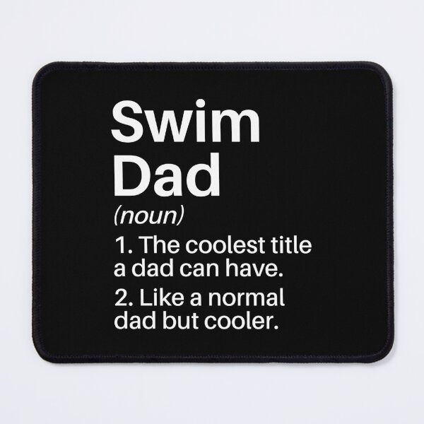 Item preview, Swim Dad Funny Definition: Swim Dad Gift: Swimming Pool Lover designed and sold by Adexyl.