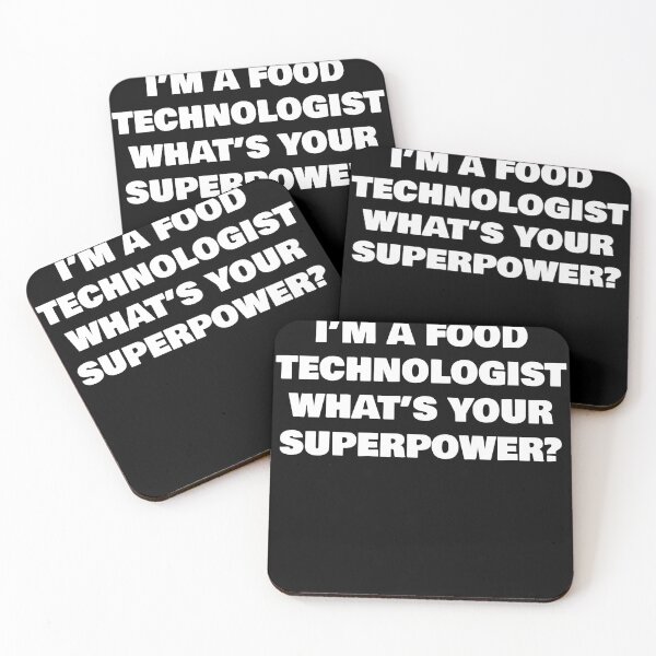 Item preview, I’M A FOOD TECHNOLOGIST   WHAT’S YOUR SUPERPOWER? designed and sold by joebrad.