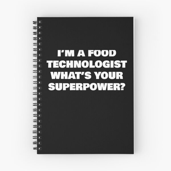 Item preview, I’M A FOOD TECHNOLOGIST   WHAT’S YOUR SUPERPOWER? designed and sold by joebrad.