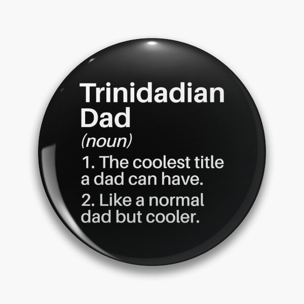 Item preview, Trinidadian Dad Funny Definition: Trinidadian Dad Gift: Trinidad Pride designed and sold by Adexyl.