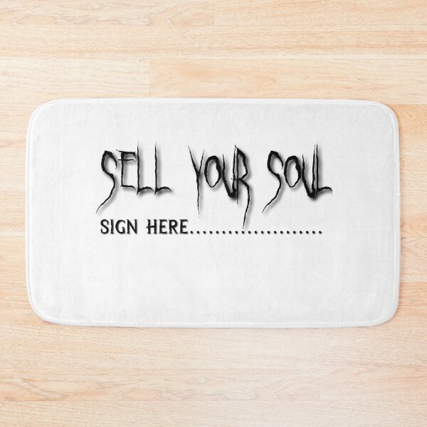 Item preview, Sell your soul - Sign here designed and sold by Kimbeere.