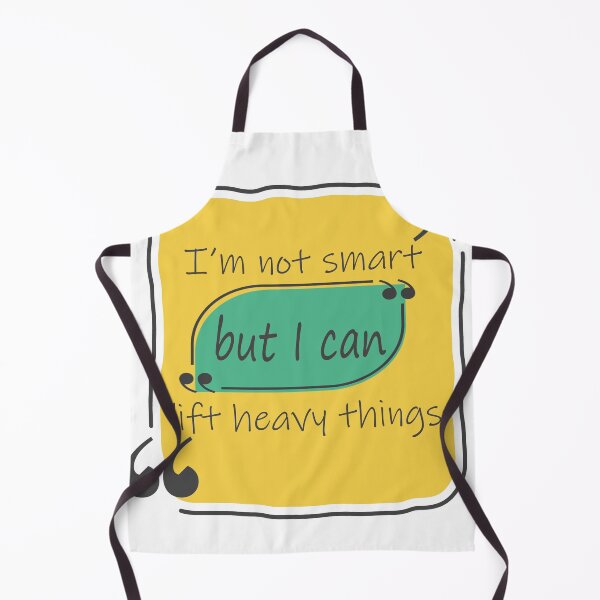 Item preview, I’m not smart but I can lift heavy things designed and sold by Aidaros.