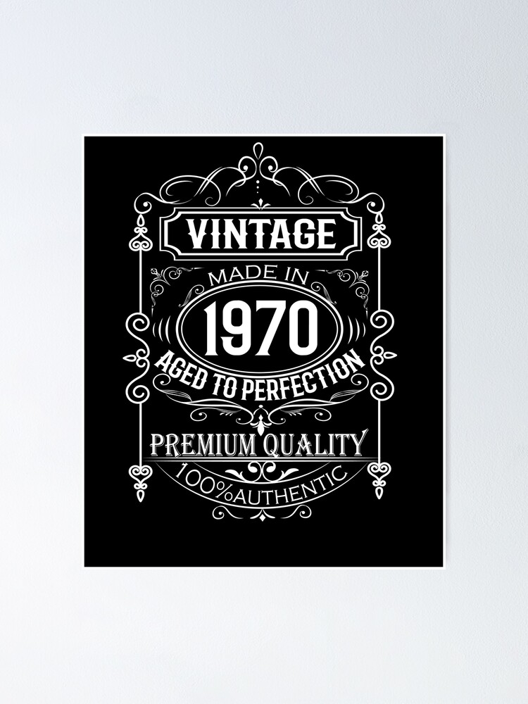 Vintage 1970 Limited edition Made in 1970 Gift Born in 1970