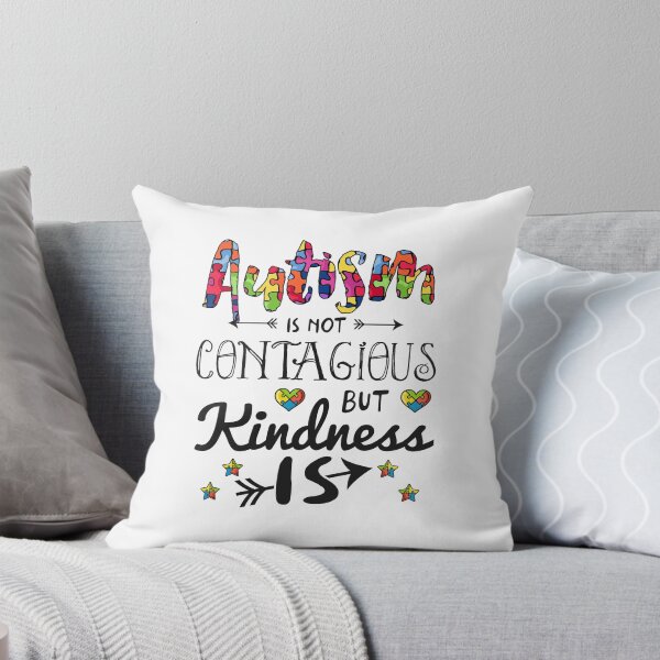 Item preview, Autism Is Not Contagious But Kindness Is designed and sold by GoldenBuffalo79.