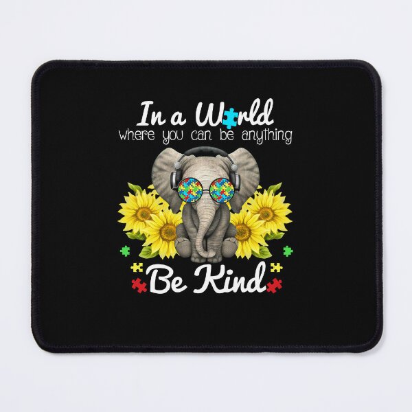 Item preview, In A World Where You Can Be Anything - Be Kind designed and sold by GoldenBuffalo79.