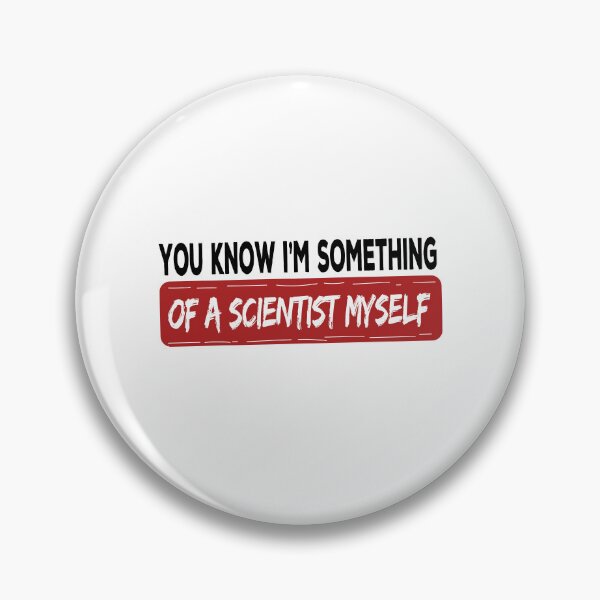 Item preview, you know I'm something of a scientist myself, no way home designed and sold by retro10.