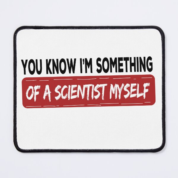 Item preview, you know I'm something of a scientist myself, no way home designed and sold by retro10.