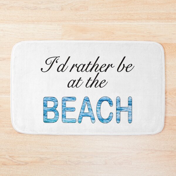 Item preview, I’d Rather Be At The Beach By Tanya C Smith  designed and sold by Tanya C  Smith.