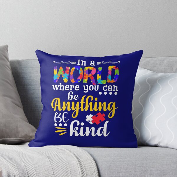 Item preview, In A World Where You Can Be Anything - Be Kind designed and sold by GoldenBuffalo79.