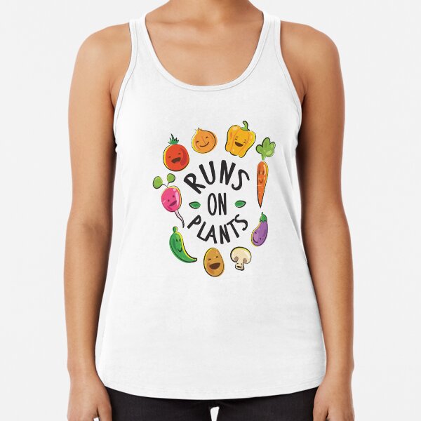 Runs On Plants Racerback Tank Top