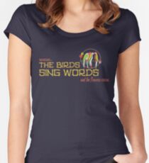 Tiki Room-Where the Birds Sing Words Women's Fitted Scoop T-Shirt