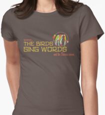 Tiki Room-Where the Birds Sing Words Women's Fitted T-Shirt