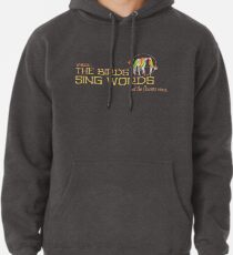 Tiki Room-Where the Birds Sing Words Pullover Hoodie