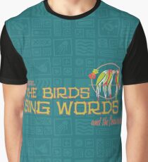 Tiki Room-Where the Birds Sing Words Graphic T-Shirt