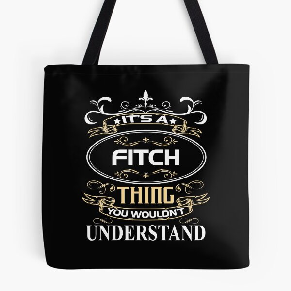 Item preview, Fitch Name Shirt It's A Fitch Thing You Wouldn't Understand designed and sold by GlennJohnson25.
