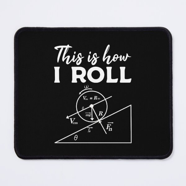 Item preview, Funny Physics Geeky Gift: This Is How I Roll Physics Equation Science - Math Lover Physicist designed and sold by Adexyl.