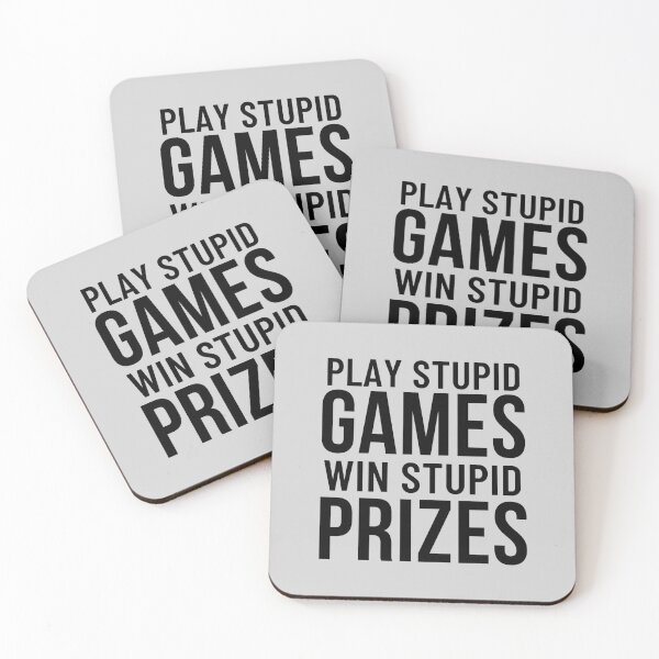 Item preview, Play Stupid Games Win Stupid Prizes (Gamer Saying Gift) designed and sold by i-longmanshop.