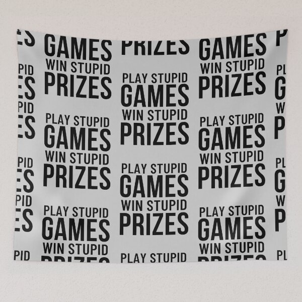 Item preview, Play Stupid Games Win Stupid Prizes (Gamer Saying Gift) designed and sold by i-longmanshop.